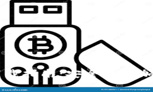 Ledger钱包官网下载指南：安全管理加密货币的最佳选择